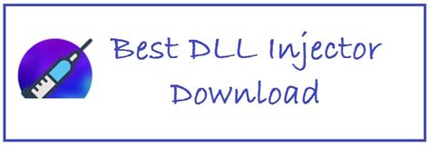 best dll injector for windows 10.